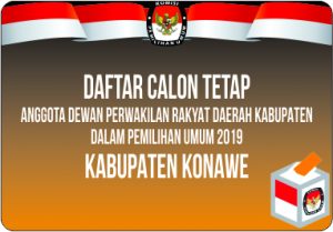 DAFTAR CALON TETAP DPRD KABUPATEN PEMILU 2019 KAB. KONAWE